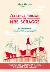 L'étrange pension de Mrs. Scragge