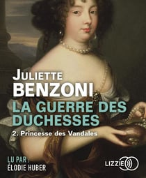 La guerre des duchesses Tome 2 - princesse des vandales