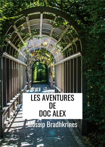 Les aventures de doc Alex