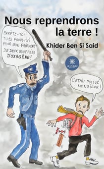 Nous reprendrons la terre !