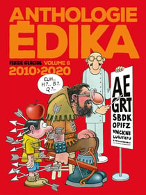 Edika : Intégrale vol.6 : 2010-2020