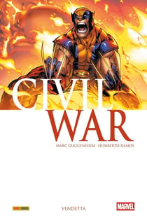 Civil War Tome 3 : Vendetta