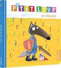 P'tit Loup se déguise