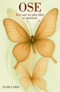 OSE : Vers une vie plus libre et épanouie