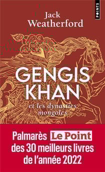 Gengis khan et les dynasties mongoles