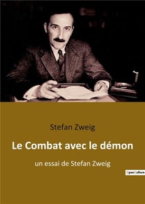 Le Combat avec le démon : Kleist, Holderlin, Nietzsche