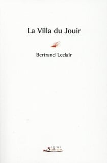 La villa du jouir