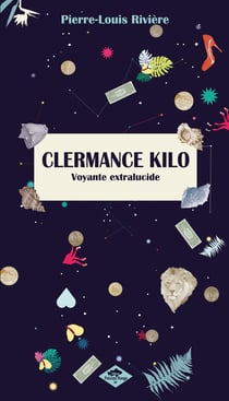 CLERMANCE KILO : Voyante extralucide