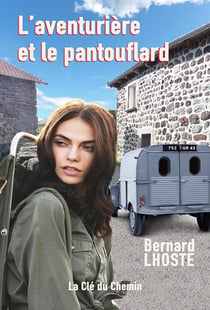 L'aventurière et le pantouflard