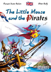 The little mouse and the pirates