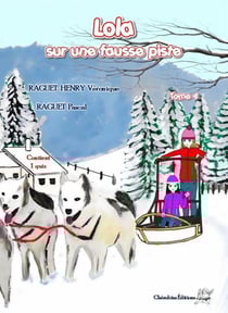 Lola sur une fausse piste Tome 4