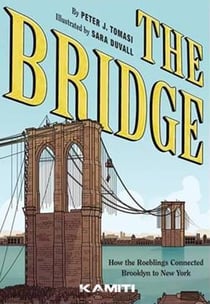 The bridge - comment les roeblings ont relié New York à Brooklyn
