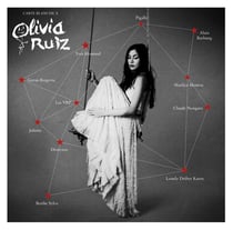CARTE BLANCHE A OLIVIA RUIZ