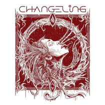 Changeling - édition limitée colorée