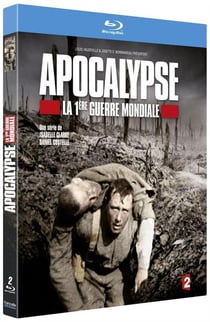 Apocalypse - La 1ère Guerre Mondiale