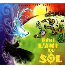 Rémi l'ami du sol