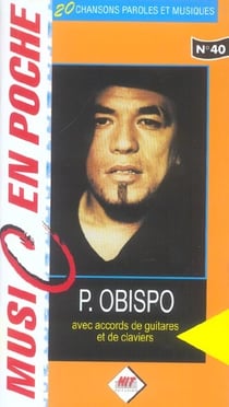 Music en poche n°40 : Pascal Obispo - méthode