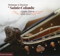 Hommage à monsieur de sainte colombe