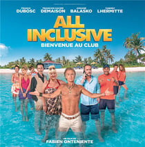 All inclusive, bienvenue au club (bof)