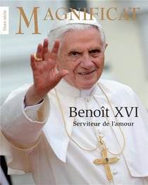 Magnificat Hors-Série : Benoît XVI serviteur de l'amour