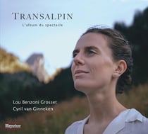 Transalpin - L'Album du spectacle