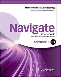 Navigate: c1 advanced: coursebook with dvd and oxford online