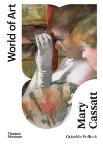 Mary Cassatt : painter of modern women