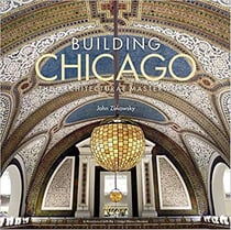 Building chicago: the architectural masterworks