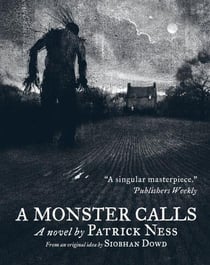 A monster calls - illustrated paperback