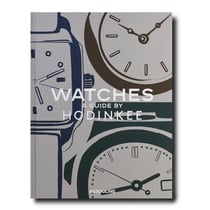 Watches : a guide by Hodinkee