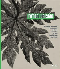 Fotoclubismo brazilian modernist photography and the foto-cine clube bandeirante, 1946-1964
