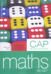 Mathematiques cap industriel - livre eleve - ed.2006