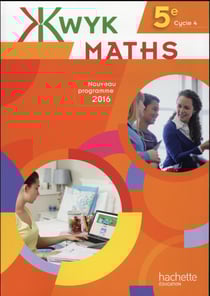 KWYK : maths - 5ème - livre de l'élève (édition 2016)