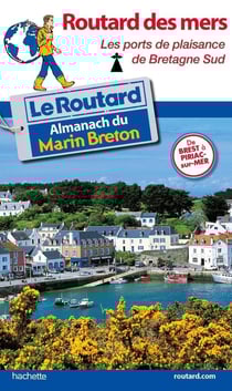 Guide du Routard : ports de Bretagne sud