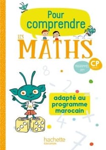 Pour comprendre les maths : CP - fichier élève - Maroc