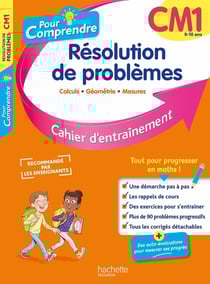 Pour comprendre - réssolution de problèmes : CM1 - cahier d'entraînement