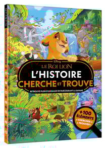 Le Roi Lion : L'histoire cherche et trouve