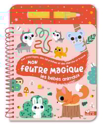 Mon feutre magique : les bébés animaux