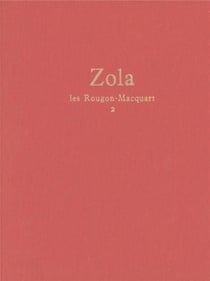 Rougon-Macquart Tome 2