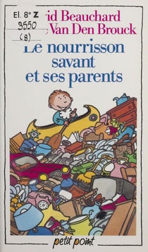Le nourrisson savant et ses parents