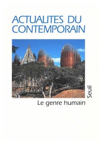 Le genre humain n.35 : actualités du contemporain