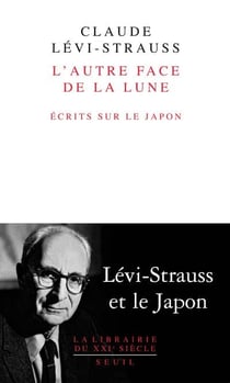 L'autre face de la lune - écrits sur le Japon