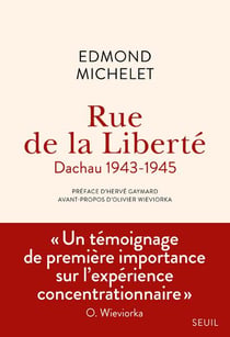 Rue de la Liberté - Dachau 1943-1945