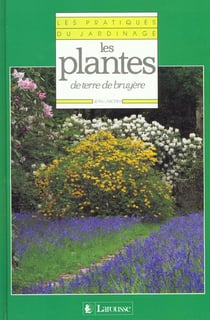 Les plantes de terre de bruyere