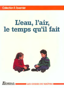 L'eau, l'air, le temps qu'il fait