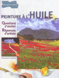 Peinture a l'huile : questions reponses
