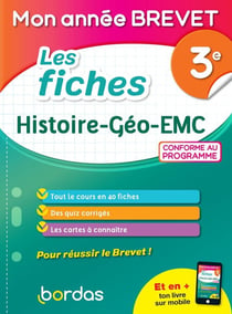 Mon année brevet : les fiches histoire-géographie, EMC - 3e (édition 2021)