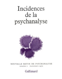 Incidences de la psychanalyse