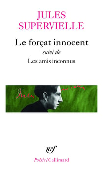 Le forçat innocent - les amis inconnus