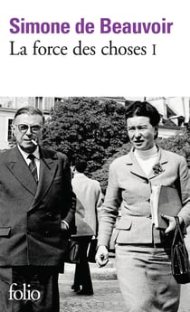 La force des choses Tome 1
